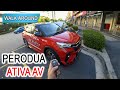 Part 1 | 2021 Perodua Ativa AV 1.0T | Malaysia #POV [Walk Around]