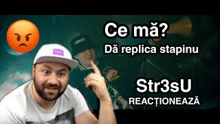 Str3sU reactioneaza la - CONACU❌FONFAITU - DISSTRACK Str3su (Official Video)