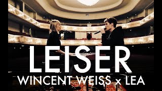 Leiser - Wincent Weiss \u0026 LEA (Akustik Duett)