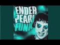 ENDER PEARL FUNK (Ultra Slowed)