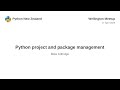 Python project and package management — Mike Kittridge