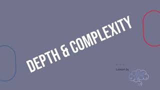 Depth & Complexity Intro Lesson
