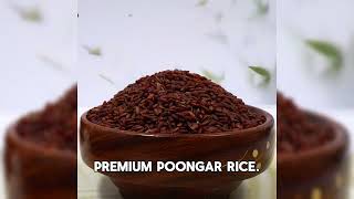 Poongar Rice: A Nutritious and Flavorful Heirloom Grain 🌾✨