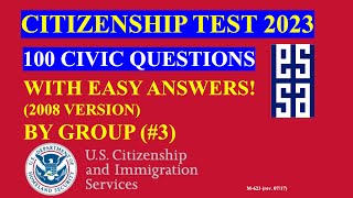 2023 EASY Answer By GROUP USCIS Official 100 Civic Questions \u0026 Answers US Citizenship Interview 2023