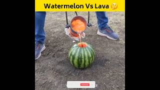 क्या तरबूज लावे का सामना कर पाएगा 🤔 Hot Lava Vs Watermelon #shorts #experiment