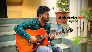 Aahatein (Acoustic Version) | Agnee | Sudhanshu Raj Khare