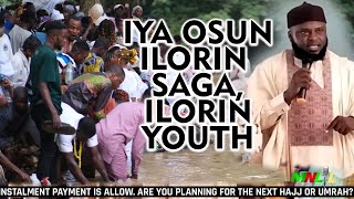 The Iya Osun Ilorin Saga | Ilorin Youth - Dr Almaruf Raji Owoyemi