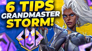 6 GRANDMASTER TIPS for STORM!