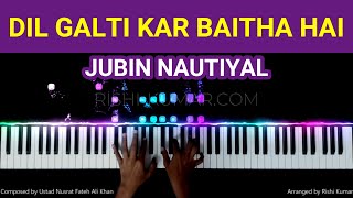 Dil Galti Kar Baitha Hai Piano Instrumental | Karaoke | Ringtone | Notes | Hindi Song Keyboard