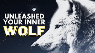 Unleash Your Inner Wolf: Daily Motivation Guide