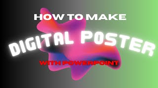 CSC098 Community Services : Making Digital Posters with PowerPoint