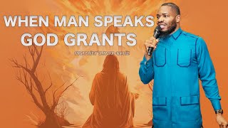 WHEN MAN SPEAKS, GOD GRANTS // PROPHET DAVID UCHE // TRUTH TV