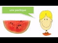 learn french with conversations 33 =j adore les fruits