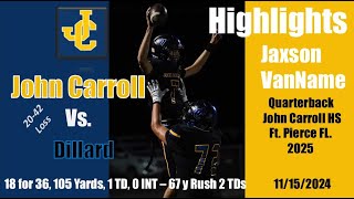 JCHS Vs. Dillard High School, Jax VanName Highlights 11/15/2024