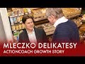 Mleczko Delikatesy | Growth Story