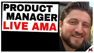 Product Management: AMA / Office Hours (Business \u0026 PM Career, Resume, Skills \u0026 Fundamentals)