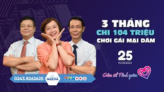 3 tháng chi t.r.ă.m triệu 