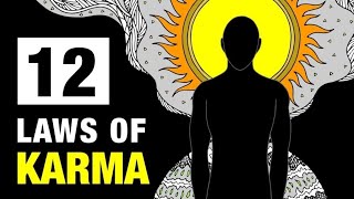 A Guide to the 12 Laws of Karma that Will Change Your Life!