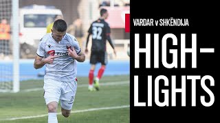 HIGHLIGHTS | Vardar 2 - 2 Shkëndija