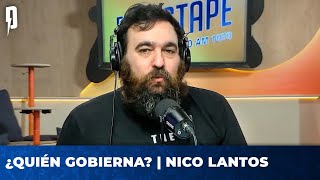 ¿QUIÉN GOBIERNA? | Editorial de Nico Lantos