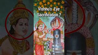 Why Lord Vishnu Sacrificed His Eye to Lord Shiva.?😱 #shorts #vishnu #shiva #hindumythology