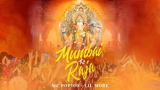 MUMBAI KA RAJA (मुंबई का राजा) OFFICIAL MUSIC VIDEO 2024 BY MC POP100 X LIL MORE