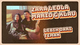 Zara Leola, Mario G Klau - Lebih Dari Teman (nuff Lyric)