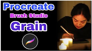 Procreate Brush Studio: Complete Guide to Grain Settings & Texture Control