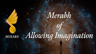 Merabh of Allowing Imagination - from Illumination Shoud 9