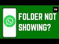 WhatsApp Folder Not Showing in File Manager | Quick Fix Guide