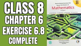 Class 8 Maths Exercise 6.8 Complete |national book foundation 2024|Math with Afshan #math