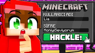 Lia'nın Minecraft Hesabını HACKLEDİM!