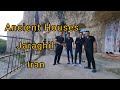 Ancient houses: 2000 year old Abandoned village houses , Jaraghil, Travel Iran