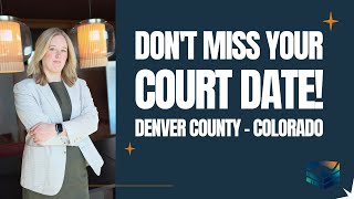 Find out if you have a Denver court case, and when!