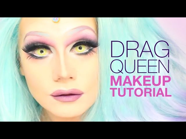 Drag Queen Makeup Tutorial You Channel Infoupdate Org