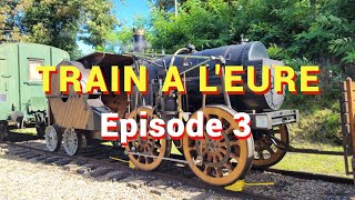 Train à l'Eure Episode 03 (Pacy sur Eure) Locomotive Marc Seguin