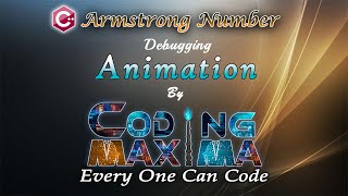 Cpp Armstrong Number Program | Cpp programming | Coding Maxima | coding animations