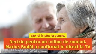 250 lei în plus la pensie. Decizie pentru un milion de români.