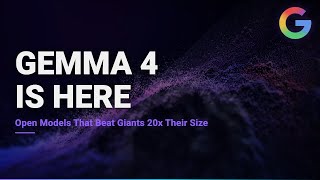 Google Gemma 4: Open Models That Beat Giants 20x Their Size