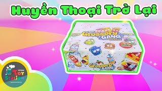 Grossery Gang Season 1 huyền thoại trở lại trên kênh ToyStation 416