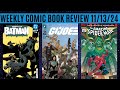 Weekly Comic Book Review 11/13/24