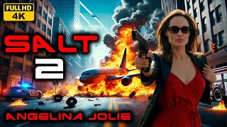 Salt 2 (2024) Angelina Jolie: The Epic Return! New Spy Thriller | New Action Movie | Full HD