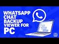 How to View Exported WhatsApp Chats on PC (Offline & Secure)