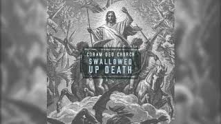 Swallowed Up Death – Swallowed Up Death