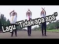 Tidak apa apa / The Three