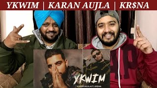 YKWIM (Full Video) | Karan Aujla | KR$NA | Rupan Bal | Song Reaction | Lovepreet Sidhu TV
