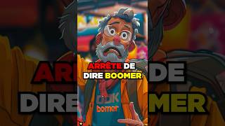 Arrête de dire BOOMER ! 👴🏻