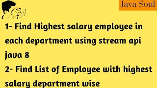 find highest salary employee for each department using stream api java 8 | java 8 | stream api