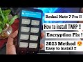 How to install TWRP with any encryption | TWRP installation Guide 2023 | Redmi Note 7 Pro (Violet)