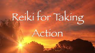 Reiki for Taking Action